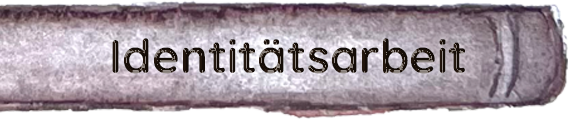 Identitätsarbeit